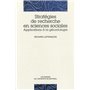 STRATEGIES DE RECHERCHE EN SCIENCES SOCIALES - APPLICATIONS A LA GERONTOLOGIE