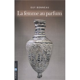 femme au parfum (la)