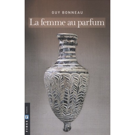 femme au parfum (la)