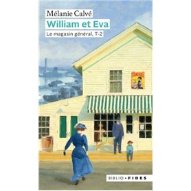 William et Éva tome 2