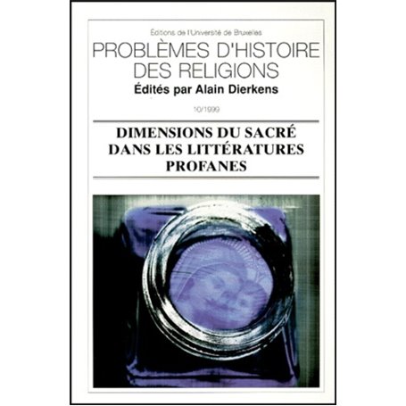 DIMENSIONS DU SACRE DANS LES LITTERATURES PROFANES