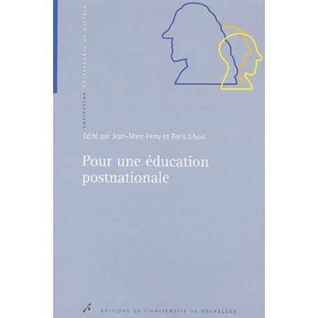 POUR UNE EDUCATION POSTNATIONALE