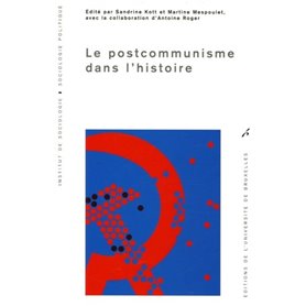 LE POST- COMMUNISME DANS L HISTOIRE