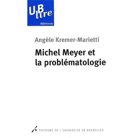 MICHEL MEYER ET LA PROBLEMATOLOGIE