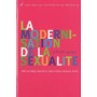 LA MODERNISATION DE LA SEXUALITE 19/20E SIECLE