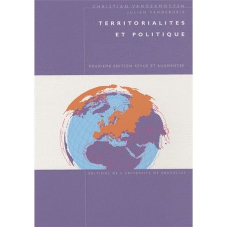 TERRITORIALES ET POLITIQUE 2E ED REVUE ET AUGMENTEE