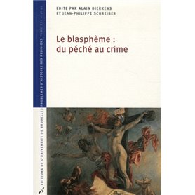 LE BLASPHEME : DU PECHE AU CRIME