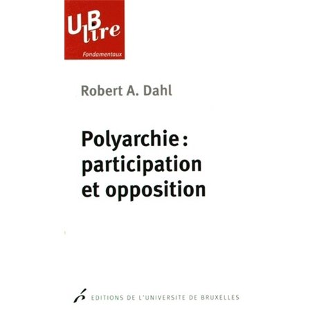 Polyarchie : participation et opposition