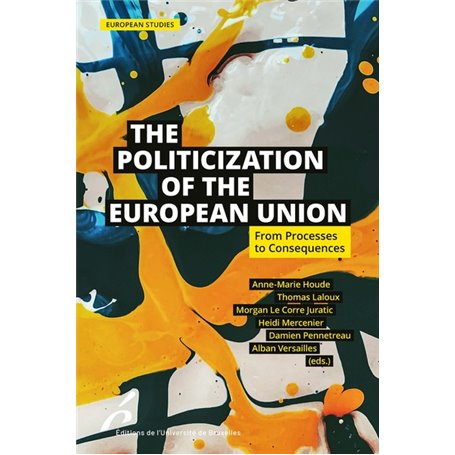 The Politization of the European Union