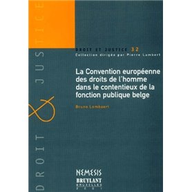 LA CONVENTION EUROPÉENNE DES DROITS DE L'HOMME DANS LE CONTENTIEUX DE LA FONCTIO