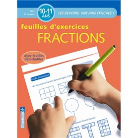 DEVOIRS FRACTIONS CM2 10-11 ANS - FEUILLES D'EXERCICES