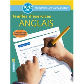 DEVOIRS - FEUILLES D'EX. ANGLAIS (10-12 ANS)