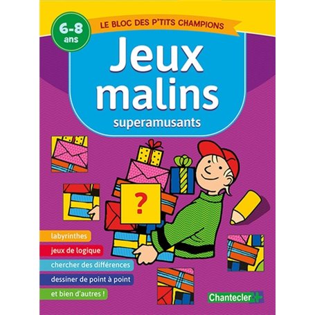 Jeux malins superamusants (6-8 a.)