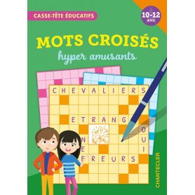 Mots croisés hyper amusants (10-12 a.)