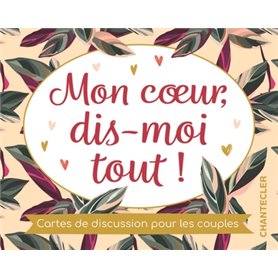 Mon coeur, dis-moi tout! Cartes de discussion