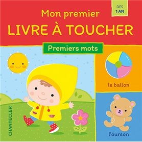 Mon premier livre à toucher - Premiers mots (1 a.+)