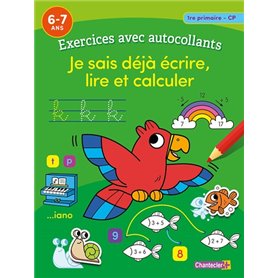 Exercices avec autocollants - Je sais déjà écrire, lire et calculer (6-7 a.)