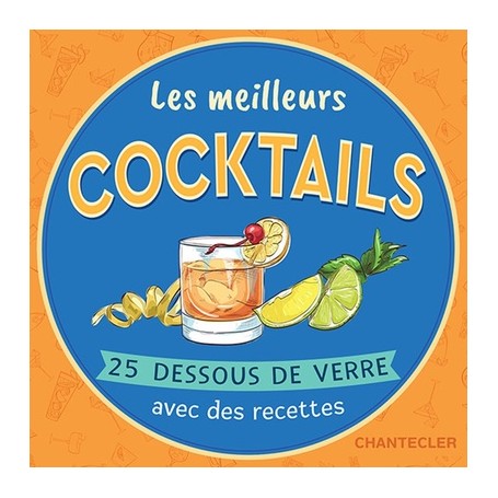 Dessous de verre - Les meilleurs cocktails