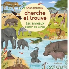 Les animaux autour du monde - Mon premier cherche et trouve