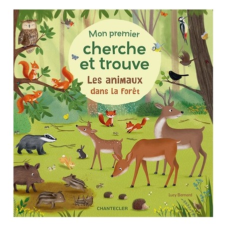 Les animaux dans la forêt - Mon premier cherche et trouve