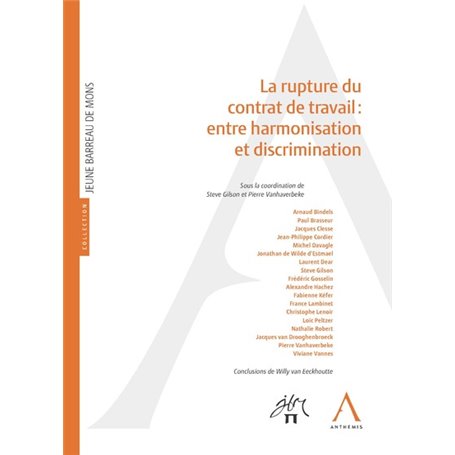 la rupture du contrat de travail : entre harmonisation et discrimination