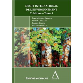 DROIT INTERNATIONAL DE L'ENVIRONNEMENT - 2 TOMES