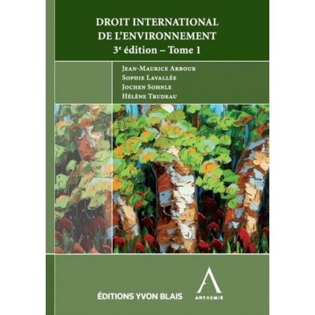 DROIT INTERNATIONAL DE L'ENVIRONNEMENT - 2 TOMES