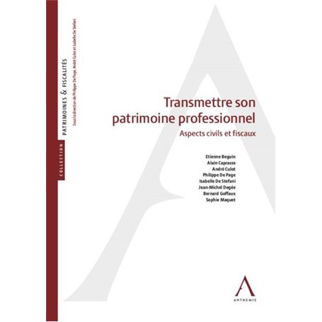 TRANSMETTRE SON PATRIMOINE PROFESSIONNEL