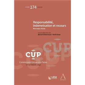 RESPONSABILITE, INDEMNISATION ET RECOURS