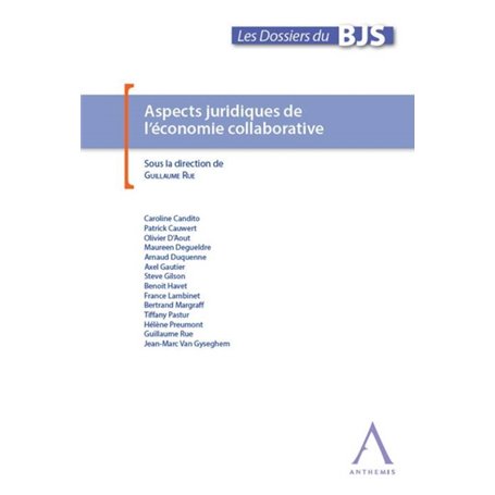 ASPECTS JURIDIQUES DE L ECONOMIE COLLABORATIVE