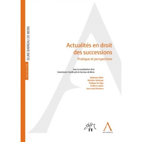 ACTUALITES EN DROIT DES SUCCESSIONS