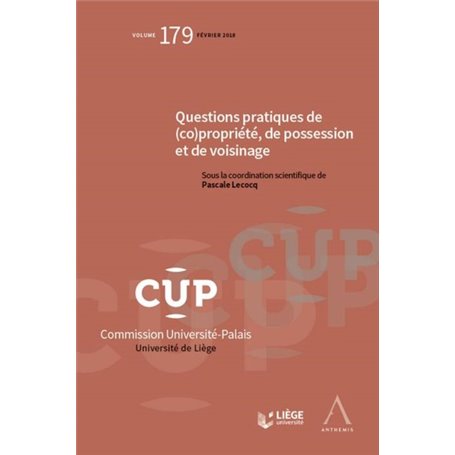 QUESTIONS PRATIQUES DE (CO)PROPRIETE, DE POSSESSION ET DE VOISINAGE