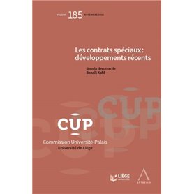 LES CONTRATS SPECIAUX : DEVELOPPEMENTS RECENTS