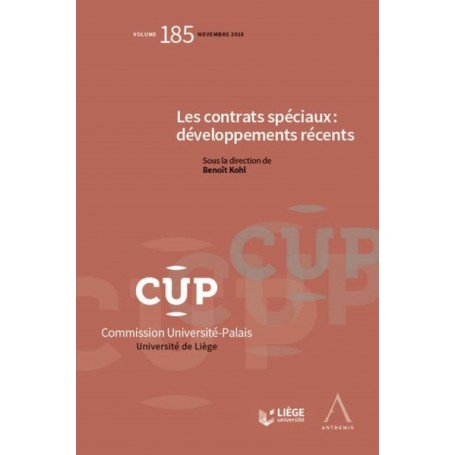 LES CONTRATS SPECIAUX : DEVELOPPEMENTS RECENTS