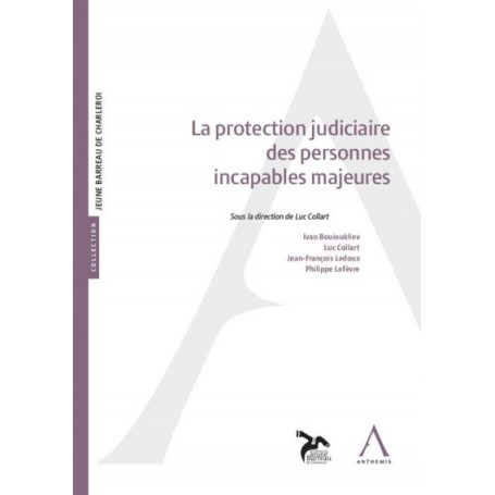 LA PROTECTION JUDICIAIRE DES INCAPABLES MAJEURS