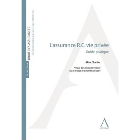 L' ASSURANCE R.C. VIE PRIVEE