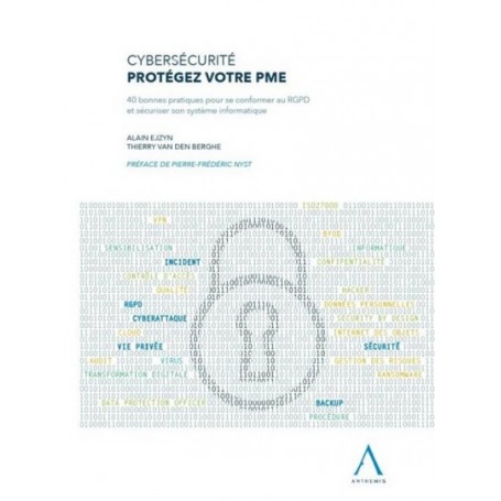 CYBERSECURITE ET RGPD : PROTEGEZ VOTRE PME.