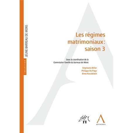 LES REGIMES MATRIMONIAUX : SAISON 3