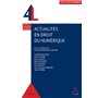 ACTUALITES EN DROIT DU NUMERIQUE