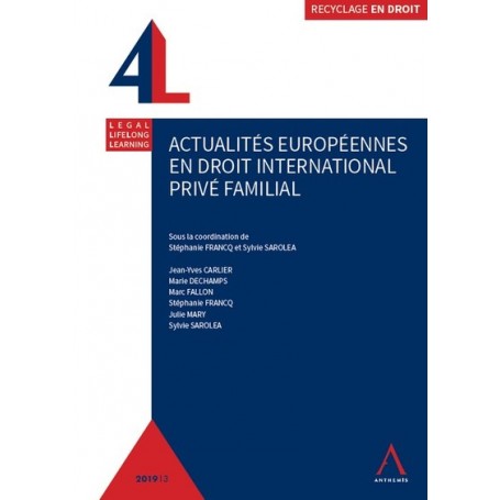 Actualités européennes en droit international privé familial