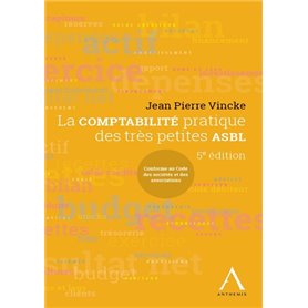 La comptabilité pratique des petites ASBL