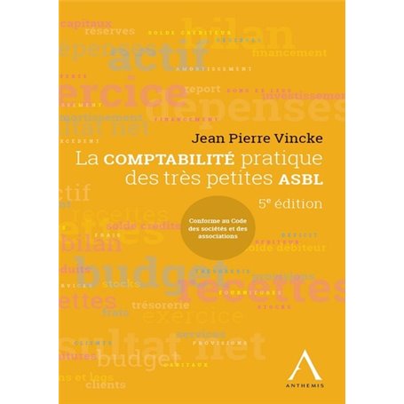 La comptabilité pratique des petites ASBL