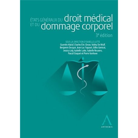 États généraux du droit médical et du dommage corporel