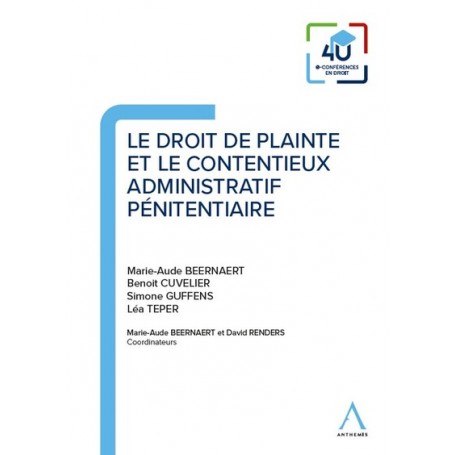 Le droit de plainte et le contentieux administratif pénitentiaire