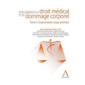 États généraux du droit médical et du dommage corporel