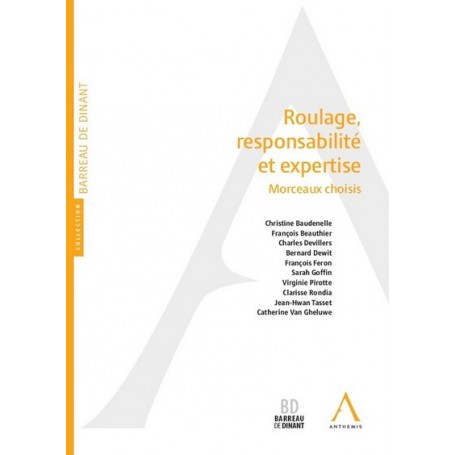 Roulage, responsabilité et expertise