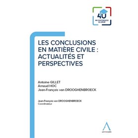 Les conclusions en matière civile : actualités et perspectives