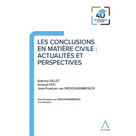 Les conclusions en matière civile : actualités et perspectives