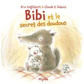 Bibi et le secret des doudous