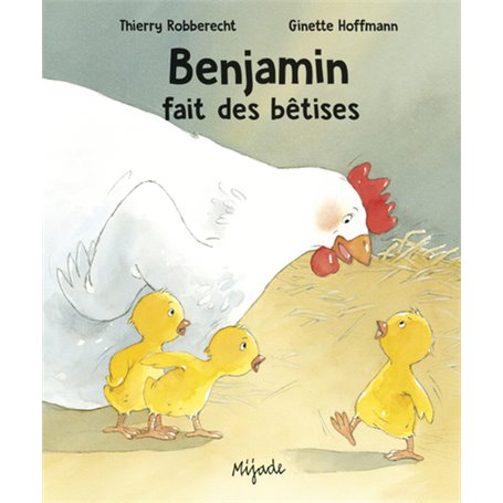 Benjamin fait des bêtises